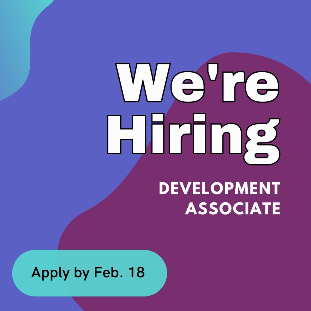"We're Hiring, Development Associate" graphic